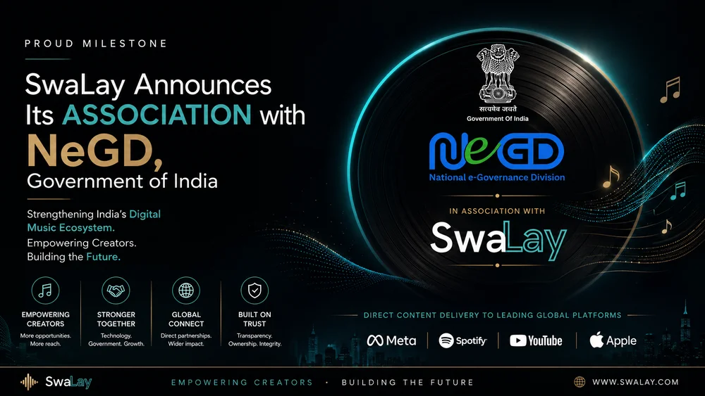 SwaLay Announces Its Association with NeGD to Strengthen India's Digital Music Ecosystem