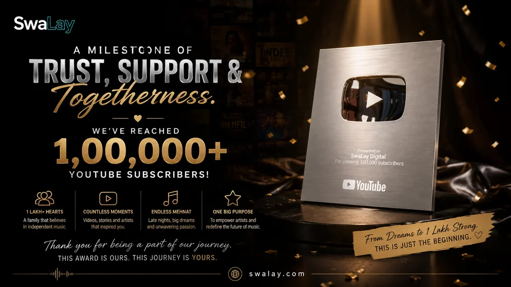 SwaLay Digital Reaches 100,000 YouTube Subscribers, Celebrating a Community Built on Music and Persistence