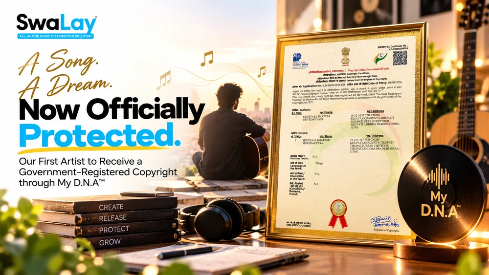 Your Song. Your Rights. Now, Officially on Record: SwaLay's My D.N.A™ Celebrates Its First Copyright Registration